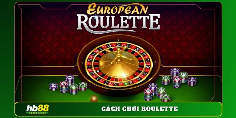 Cách chơi roilette hb88